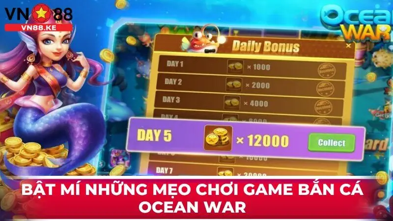 Bật mí những mẹo chơi game bắn cá Ocean War